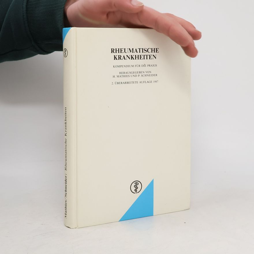 Peter Schneider Rheumatische Krankheiten