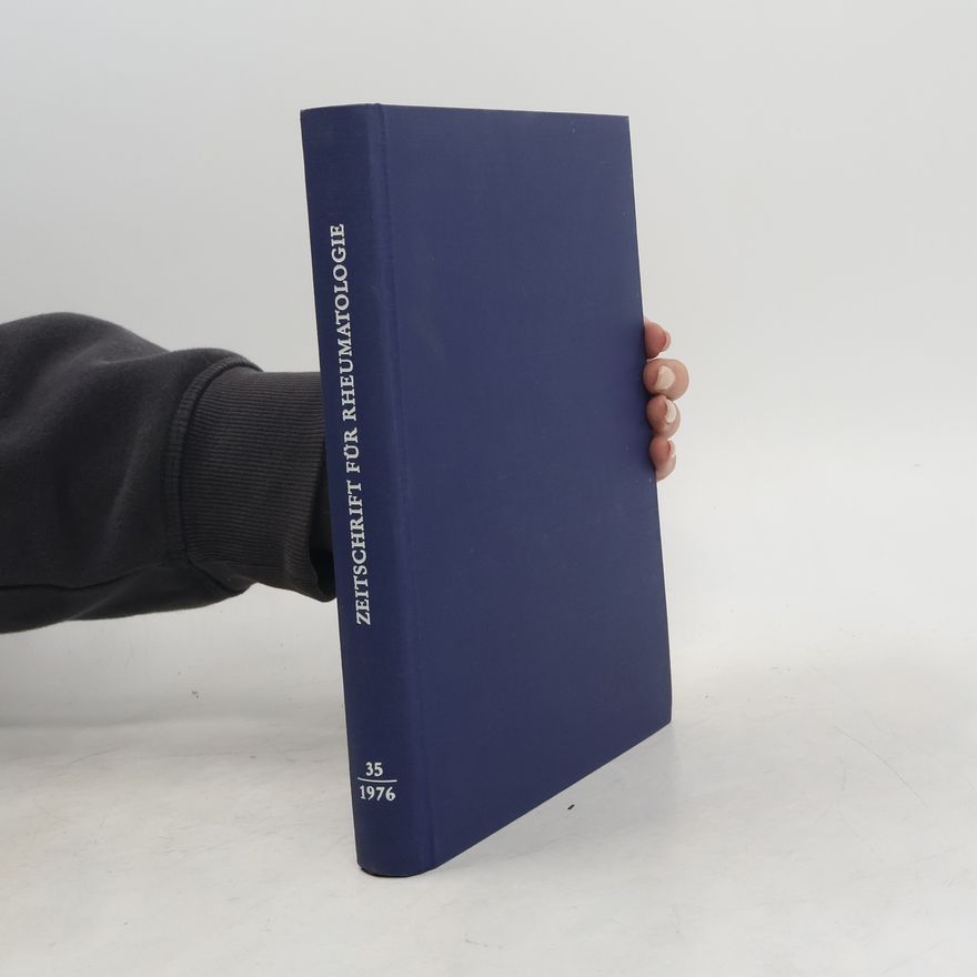 Autorenkollektiv Zeitschrift für Rheumatologie 35/1976