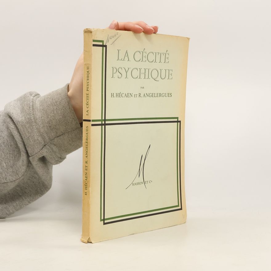 R. Angelergues La cécité psychique