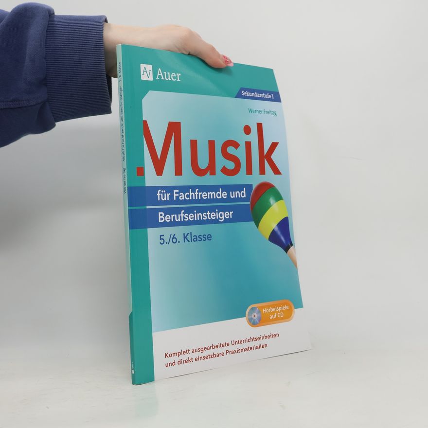 Werner Freitag Musik für Fachfremde und Berufseinsteiger