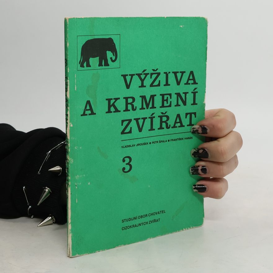 František Hanák Výživa a krmení zvířat 3