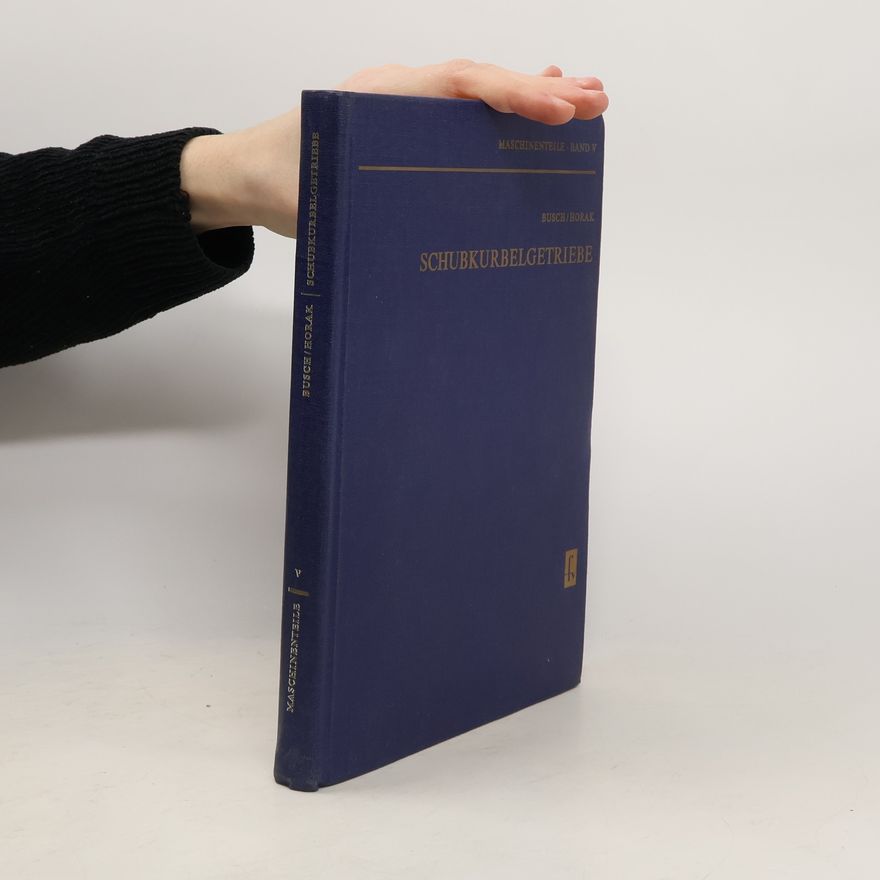 Autorenkollektiv Schubkurbelgetriebe