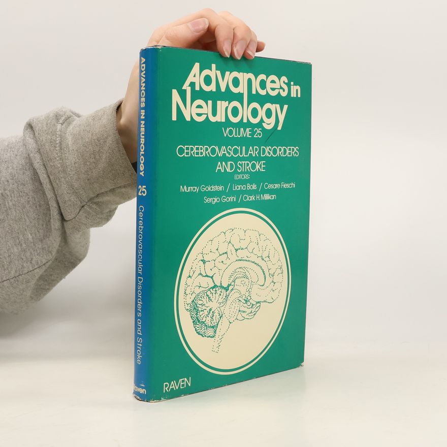 Kolektiv autorů Advances in Neurology 25. Cerebrovascular Disorders and Stroke
