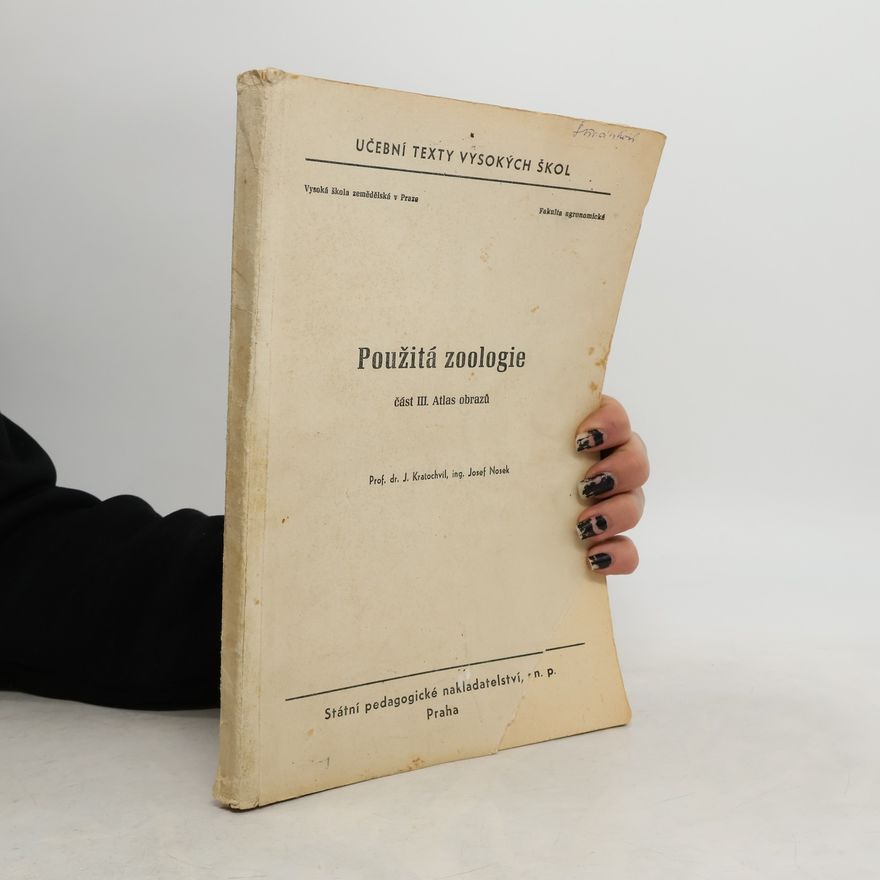 J. Kratochvíl Použitá zoologie III. Atlas obrazů