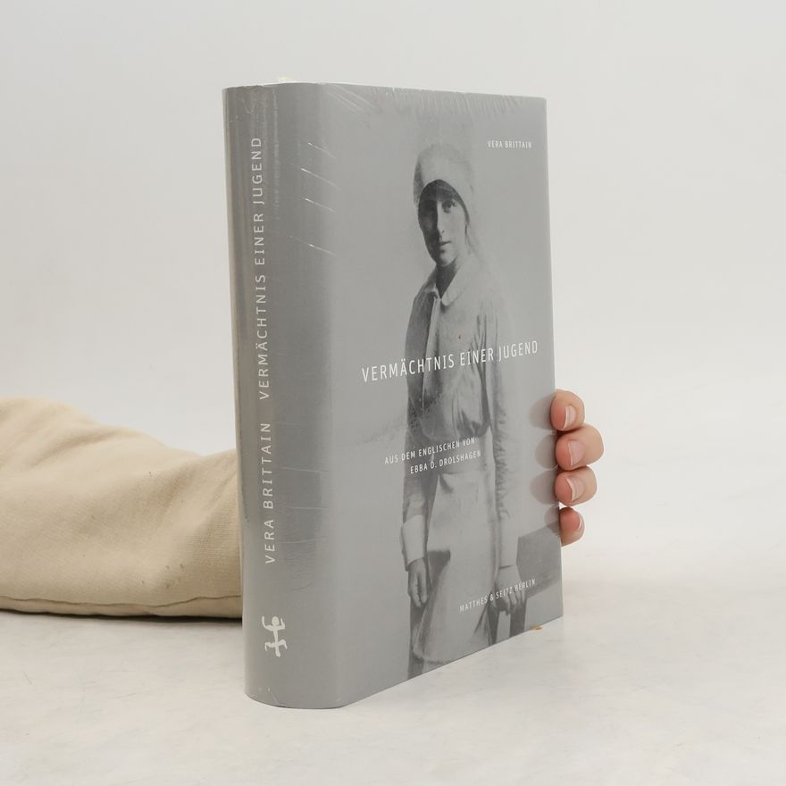 Vera Brittain Vermächtnis einer Jugend
