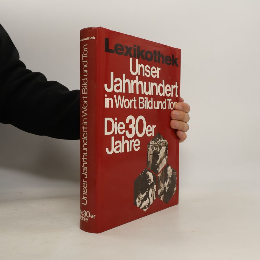 Autorenkollektiv Unser Jahrhundert in Wort, Bild und Ton