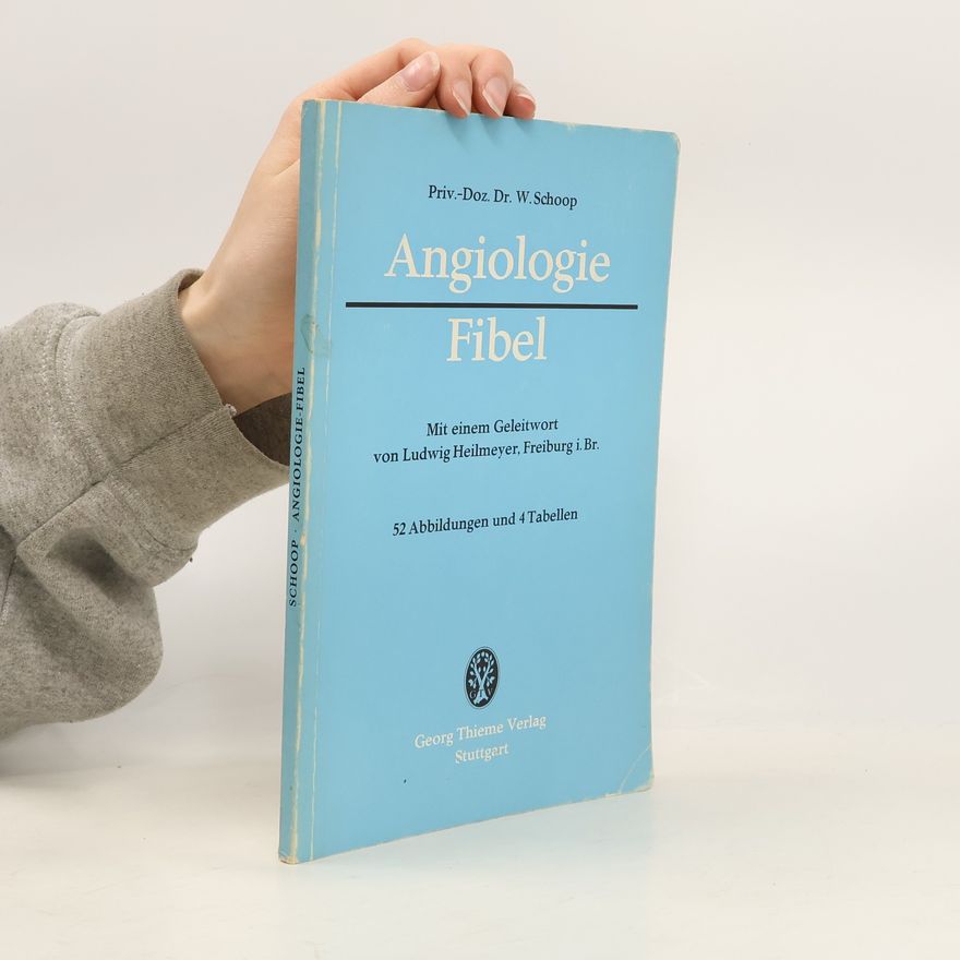 Werner Schoop Angiologie-Fibel