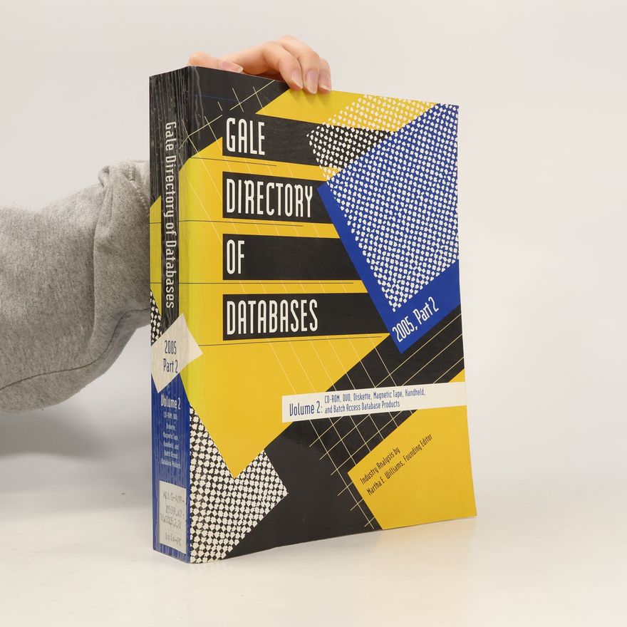 Collectif d'auteurs Gale Directory of Databases. Part 2, Volume 2