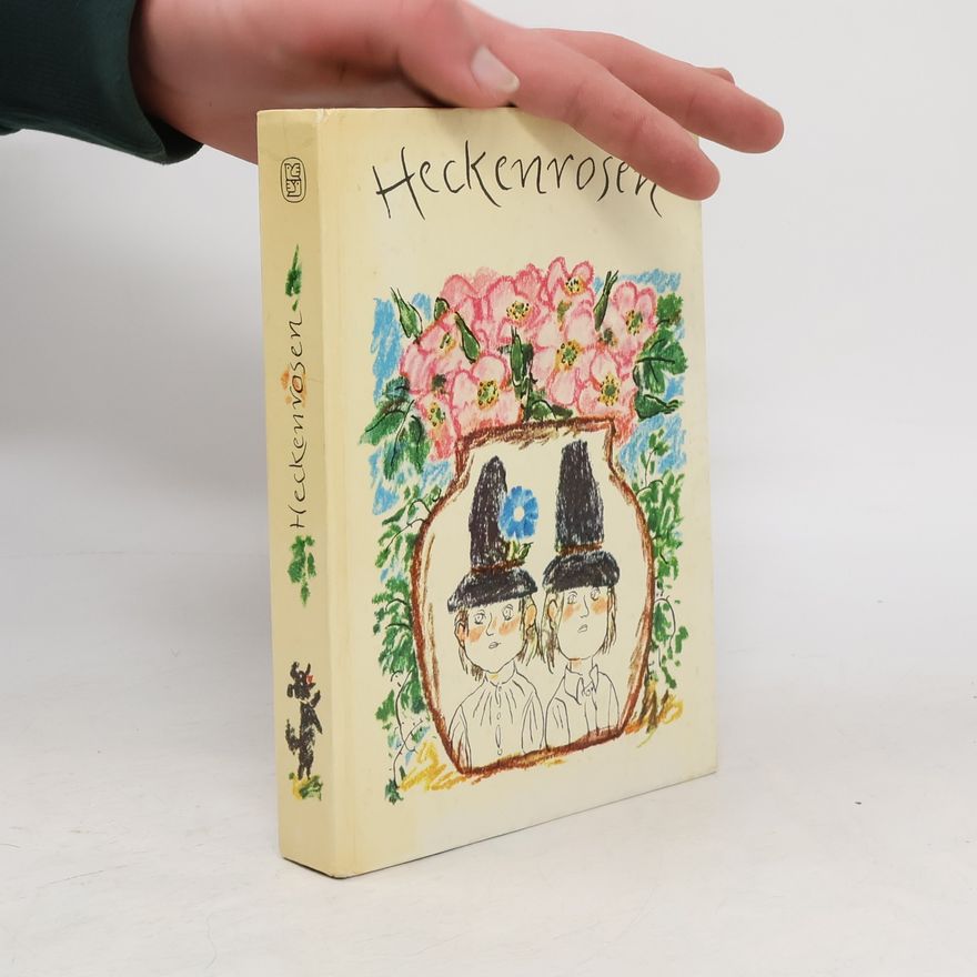 Autorenkollektiv Heckenrosen