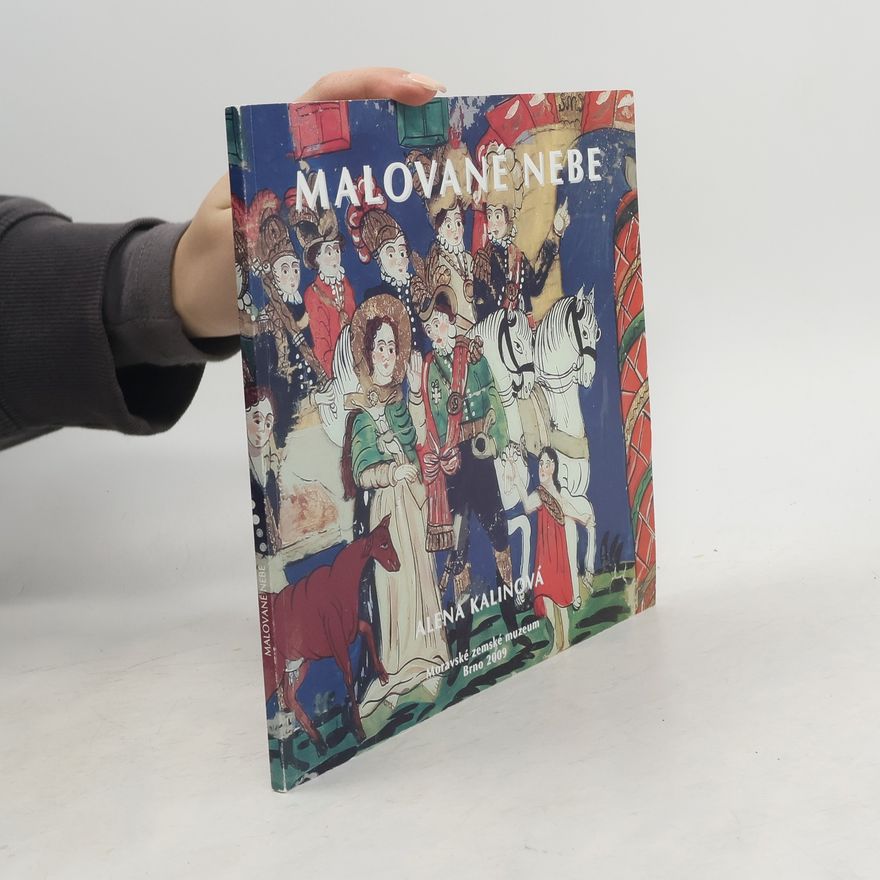 Alena Kalinová Malované nebe
