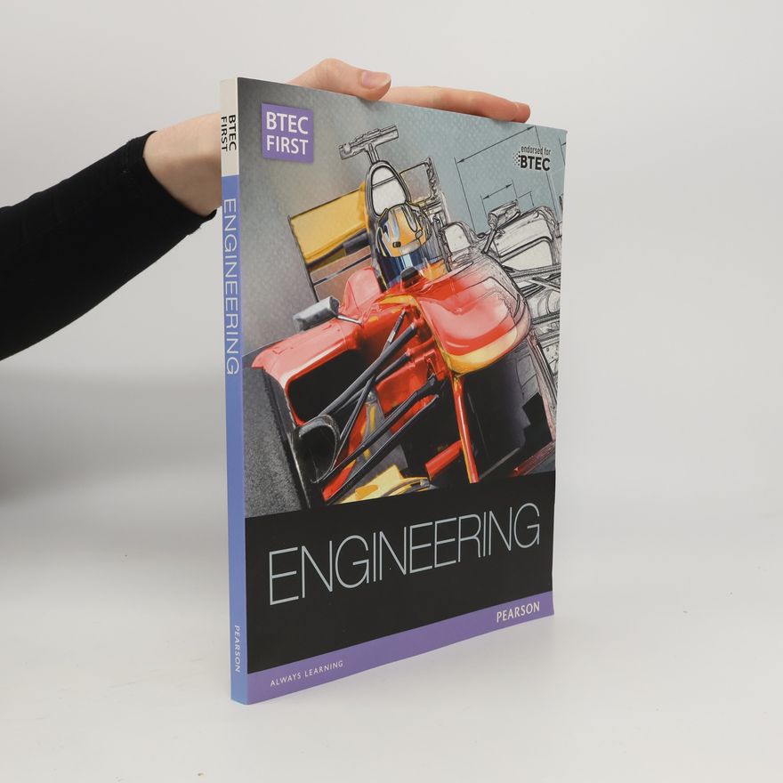 Auteurscollectief BTEC First in Engineering Student Book
