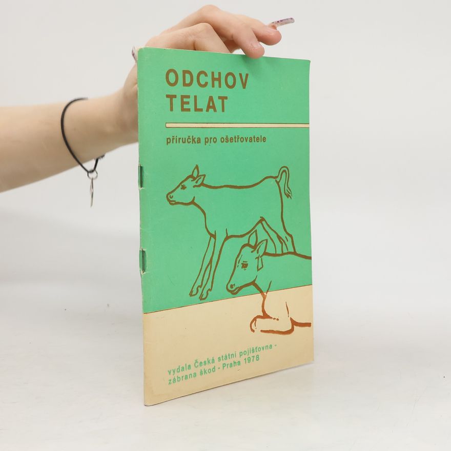 Zdeněk Kotyza Odchov telat
