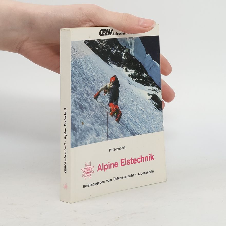 Pit Schubert Alpine Eistechnik