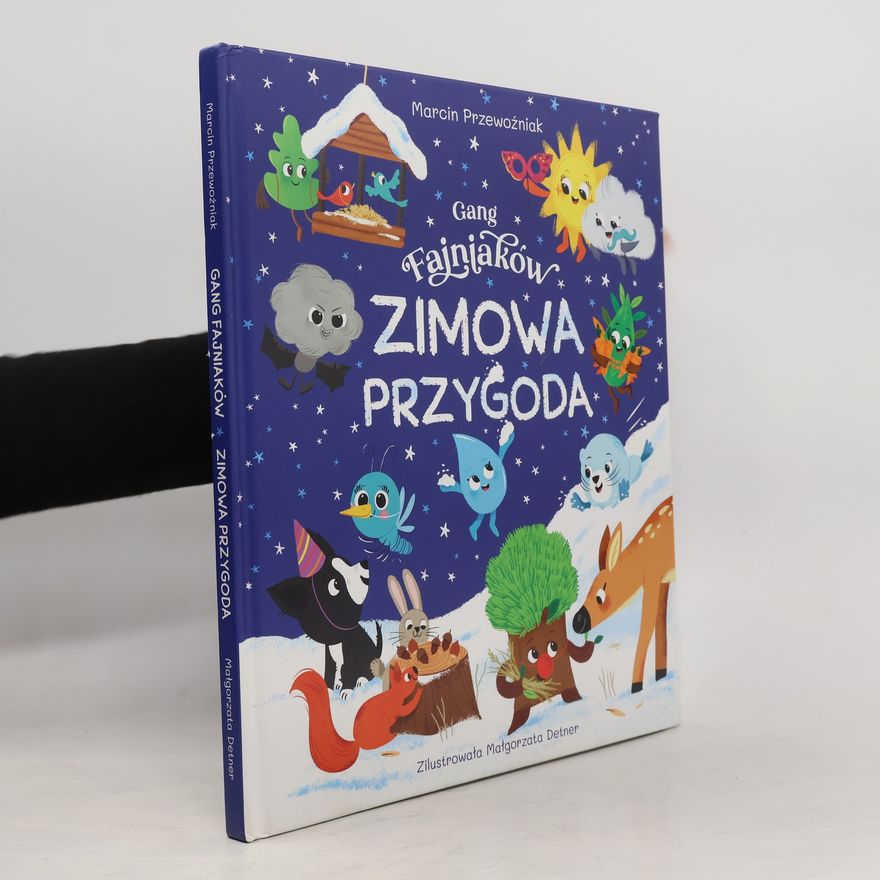 Małgorzata Detner Gang Fajniaków. Zimowa przygoda