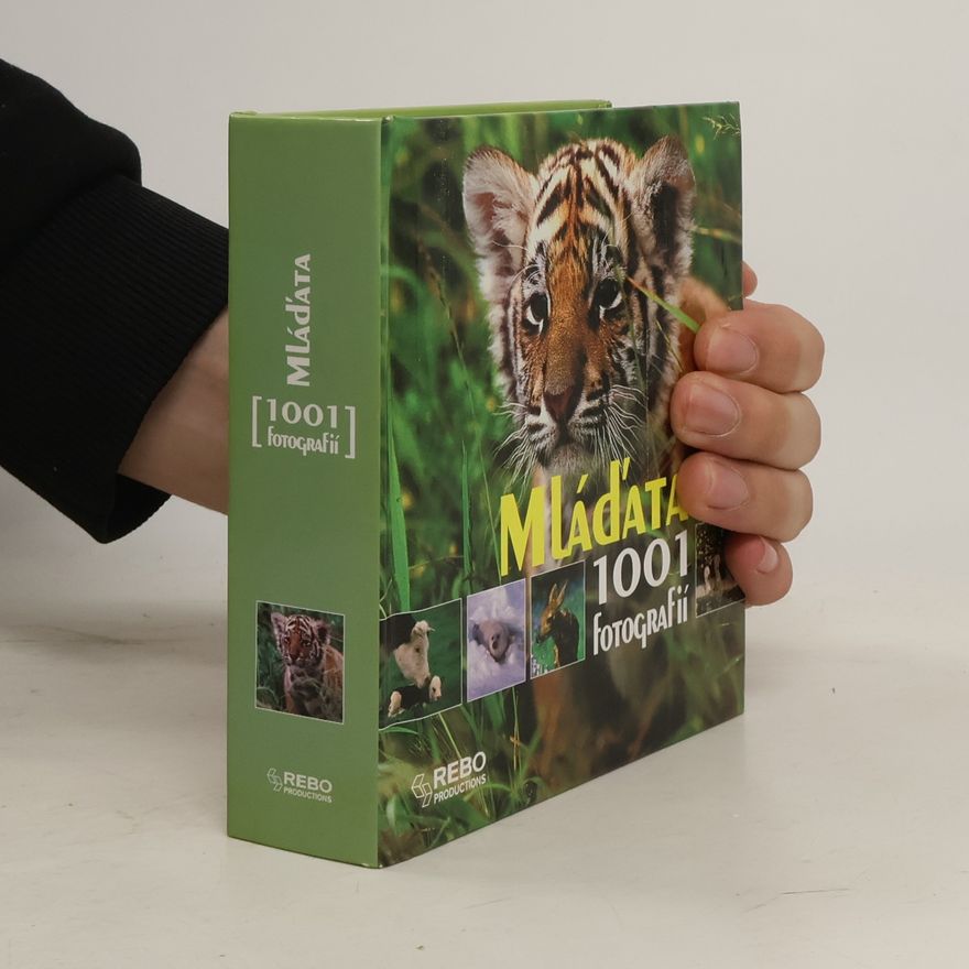 Autorenkollektiv Mláďata. 1001 fotografií