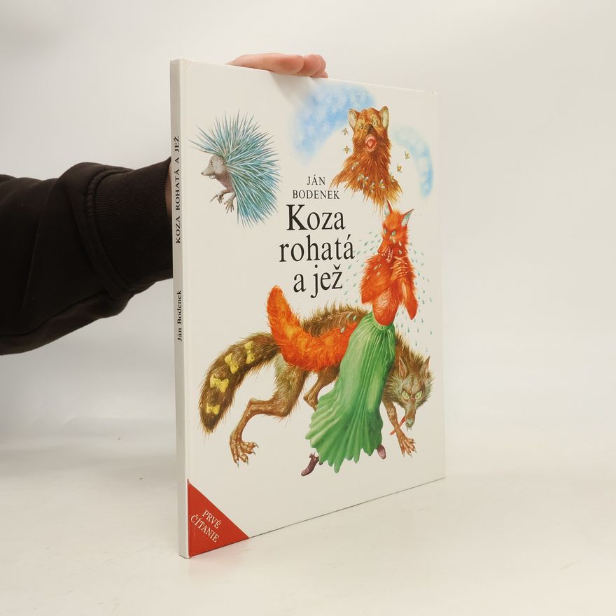 Ján Bodenek Koza rohatá a jež