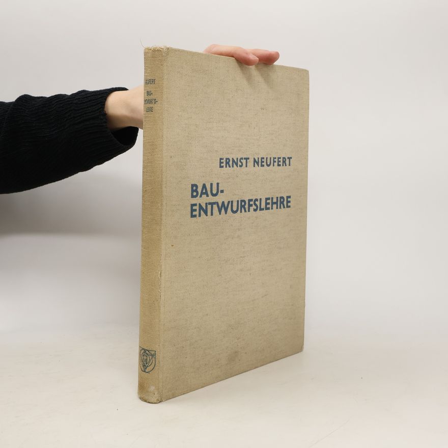 Ernst Neufert Bauentwurfslehre