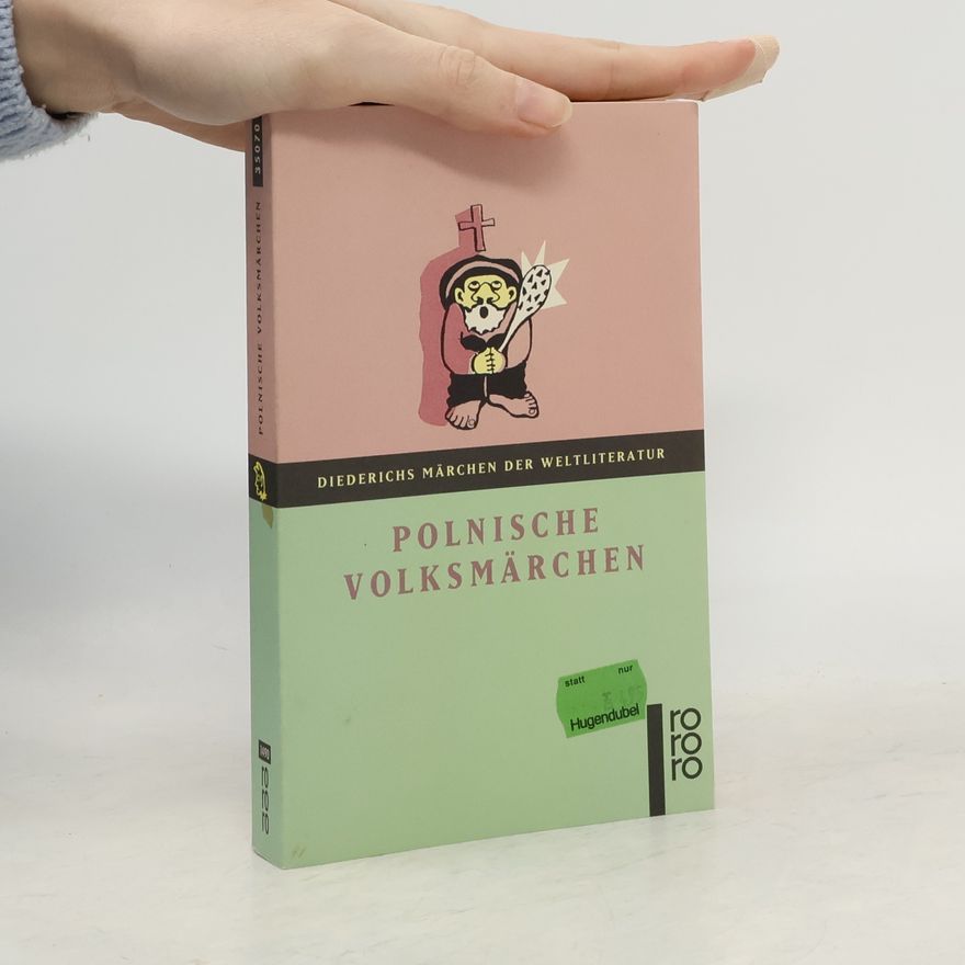 Ewa Bukowska-Grosse Diederichs Märchen der Weltliteratur: Polnische Volksmärchen