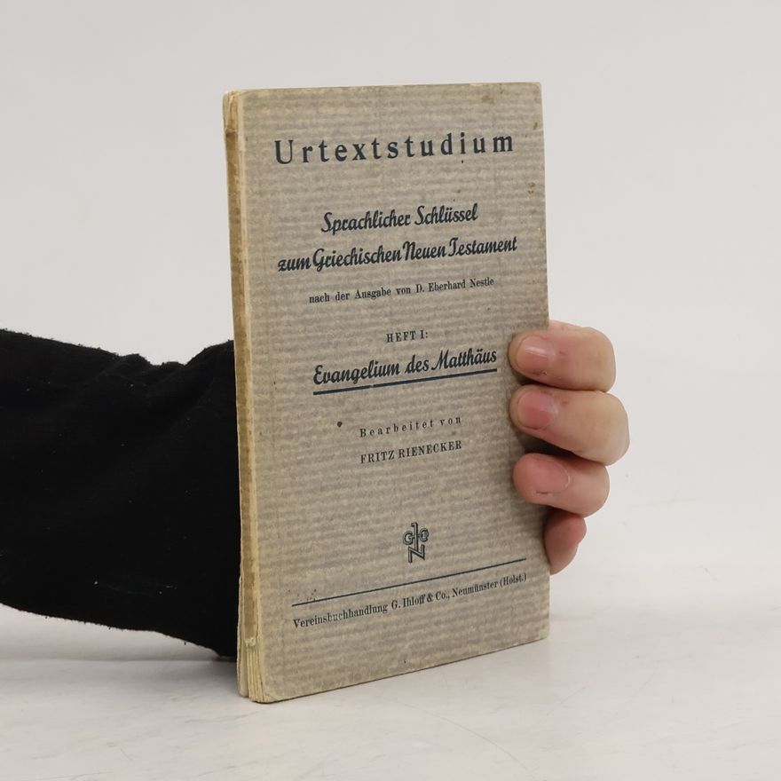 Fritz Rienecker Urtextstudium. Heft 1