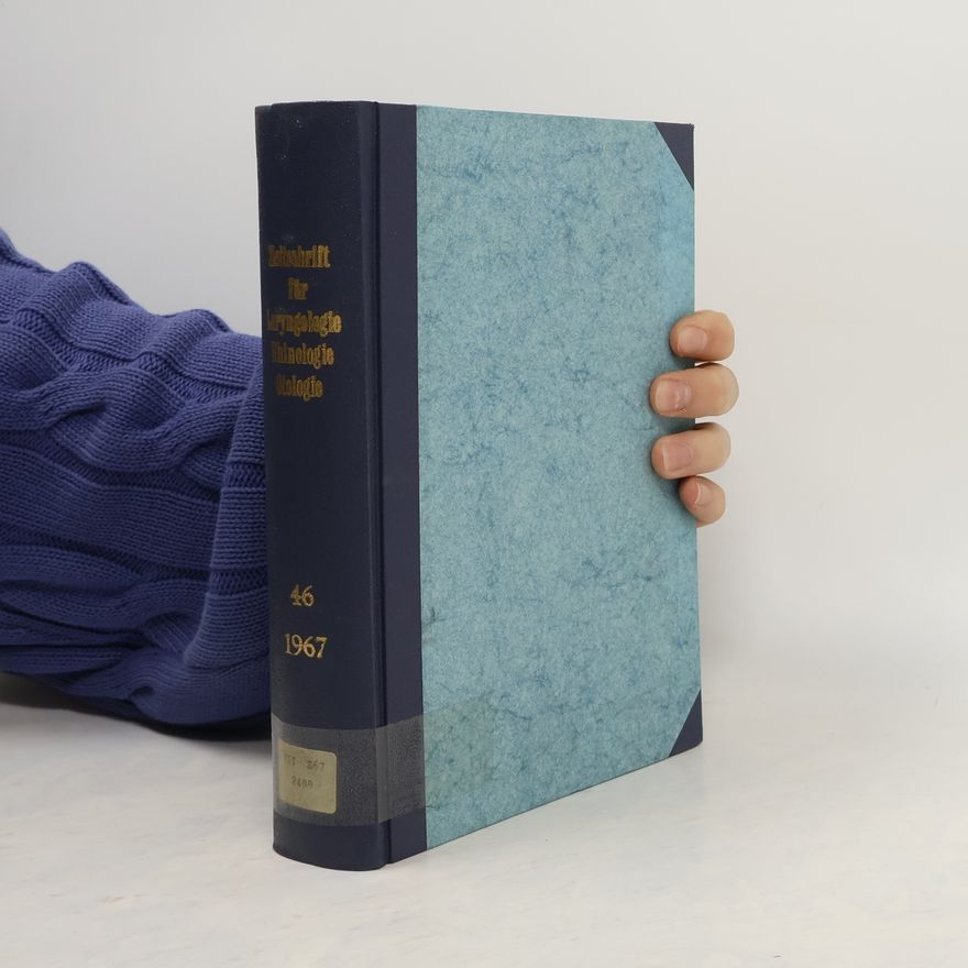 Autorenkollektiv Zeitschrift für Laryngologie, Rhinologie, Otologie und ihre Grenzgebiete
