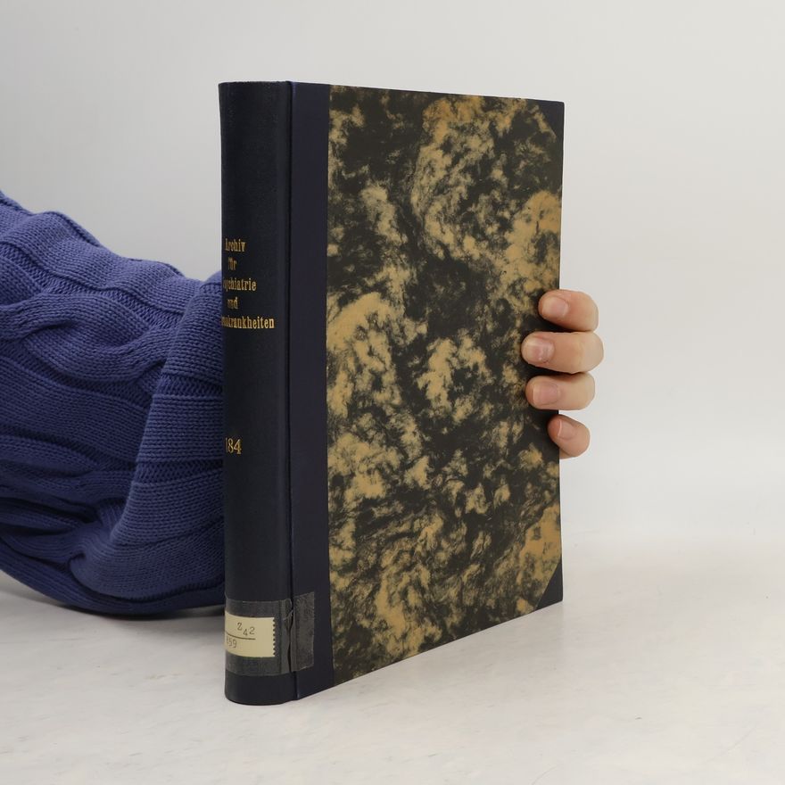 AA.VV. Archiv für Psychiatrie und Nervenkrankheiten 184