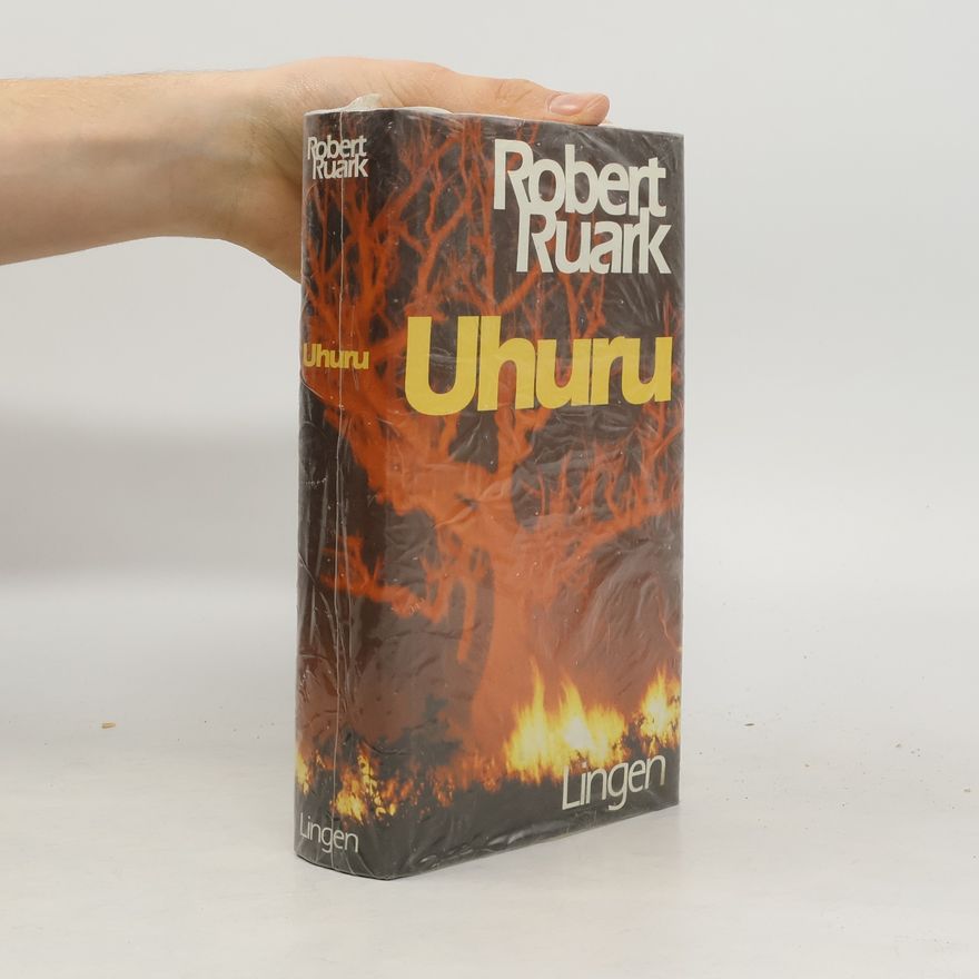 Robert Chester Ruark Uhuru