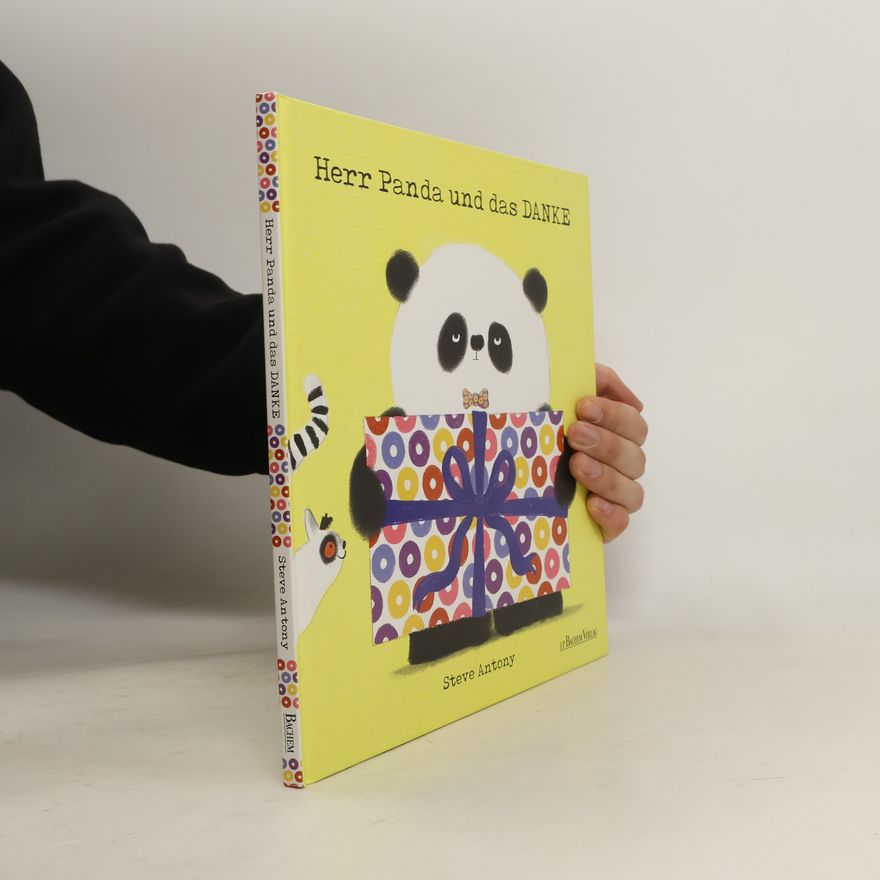 Steve Antony Herr Panda und das Danke