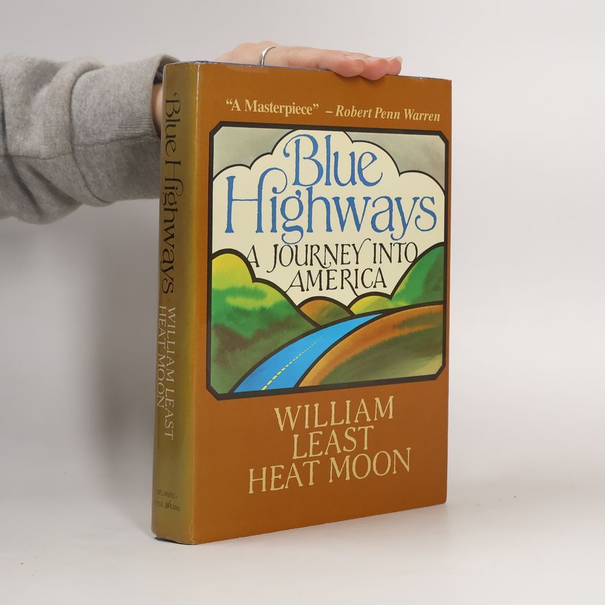 William Least Heat Moon Blue Highways
