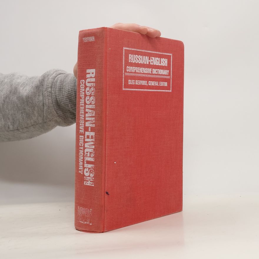 Oleg Petrovich Beni︠u︡kh Russian-English Comprehensive Dictionary