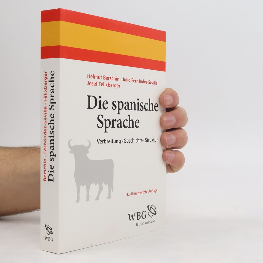 Josef K. Felixberger Die spanische Sprache