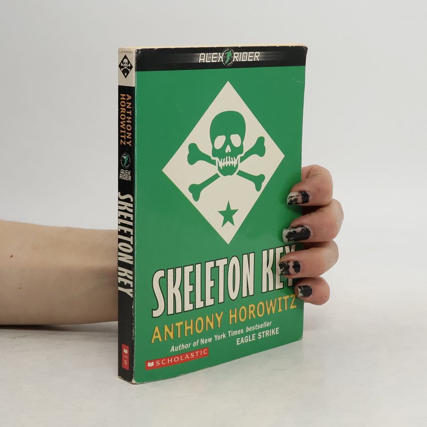 Anthony Horowitz Skeleton Key