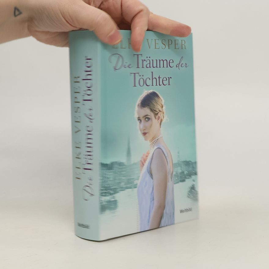 Elke Vesper Die Träume der Töchter