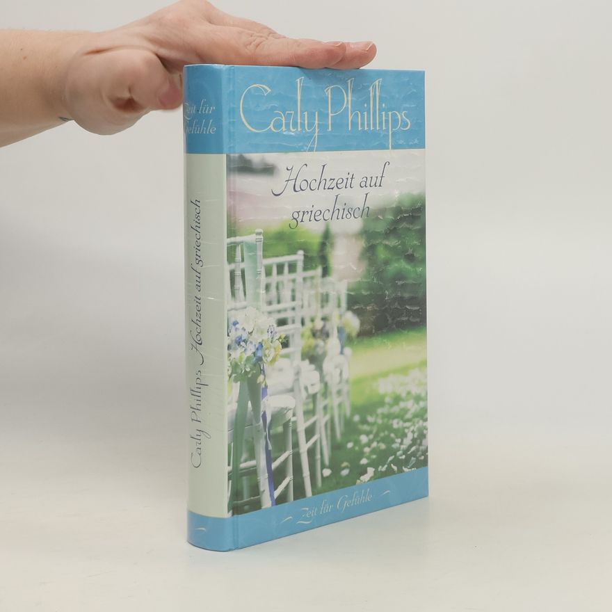 Carly Phillips Hochzeit auf griechisch