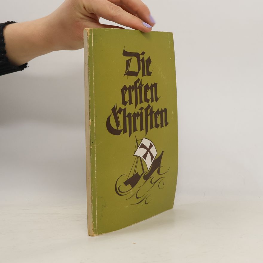 Collectif d'auteurs Die ersten Christen