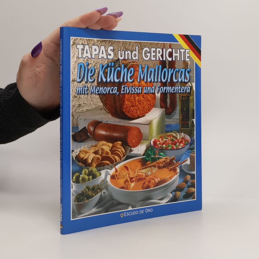 Itos Vázquez Tapas und Gerichte die Küche Mallorcas mit menorca, Eivissa und Formentera