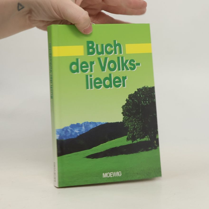 Kolektiv autorů Buch der Volkslieder