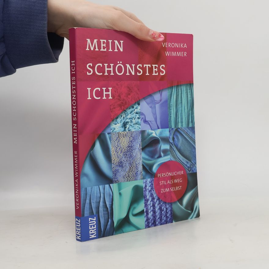 Veronika Wimmer Mein schönstes Ich