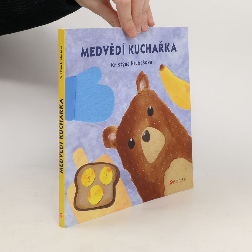Kristýna Hrubešová Medvědí kuchařka