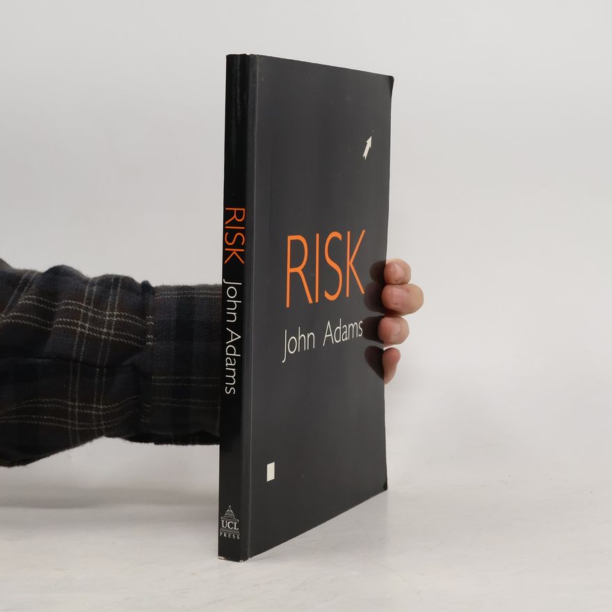 John Adams Risk