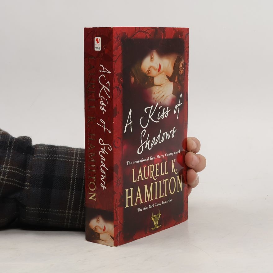 Laurell Kaye Hamilton A Kiss of Shadows