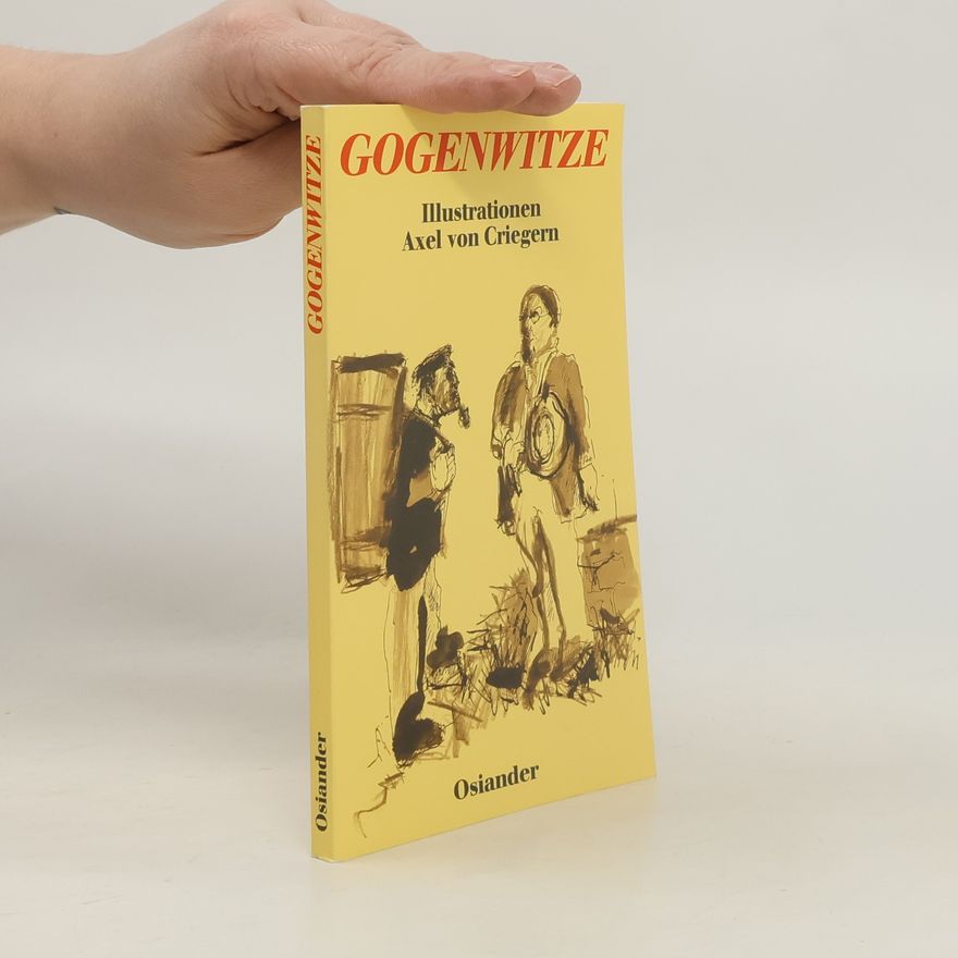 Axel von Criegern Gogenwitze