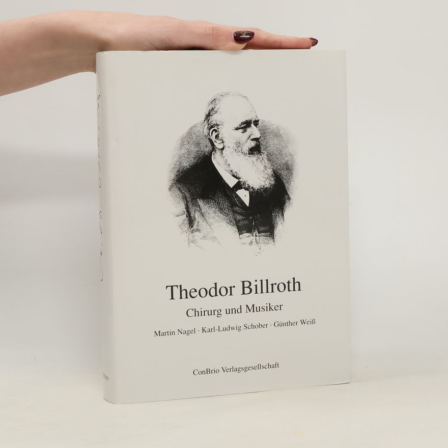 Karl Ludwig Schober Theodor Billroth