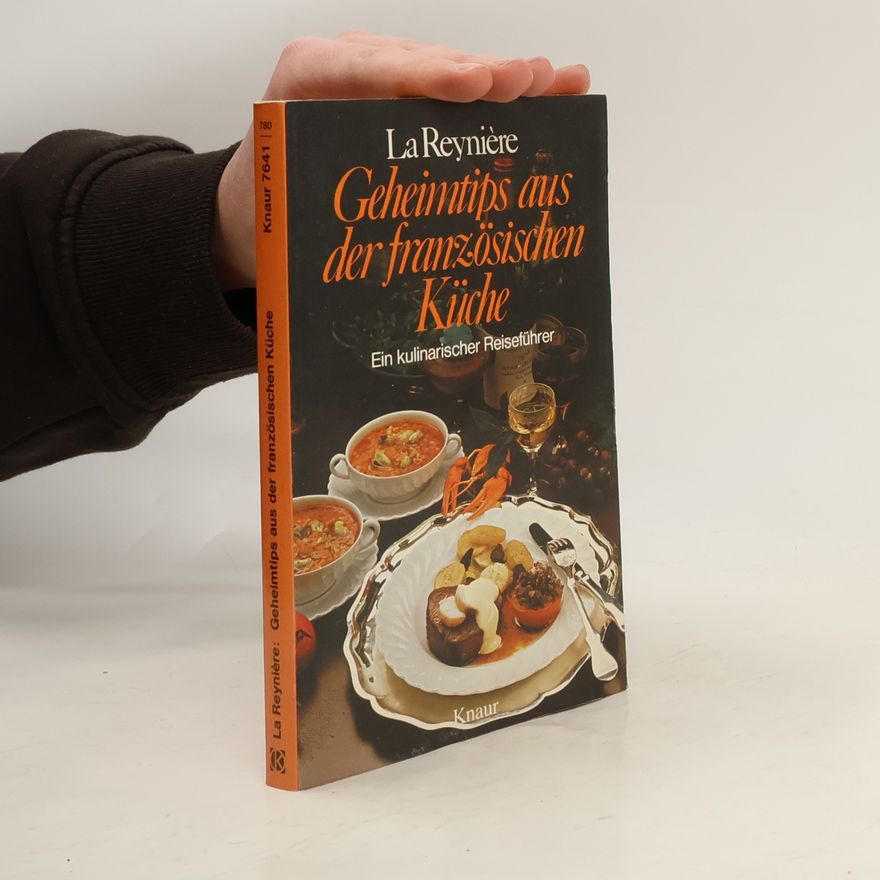 Alexandre Balthazar Laurent Grimod de La Reynière Geheimtips aus der französischen Küche