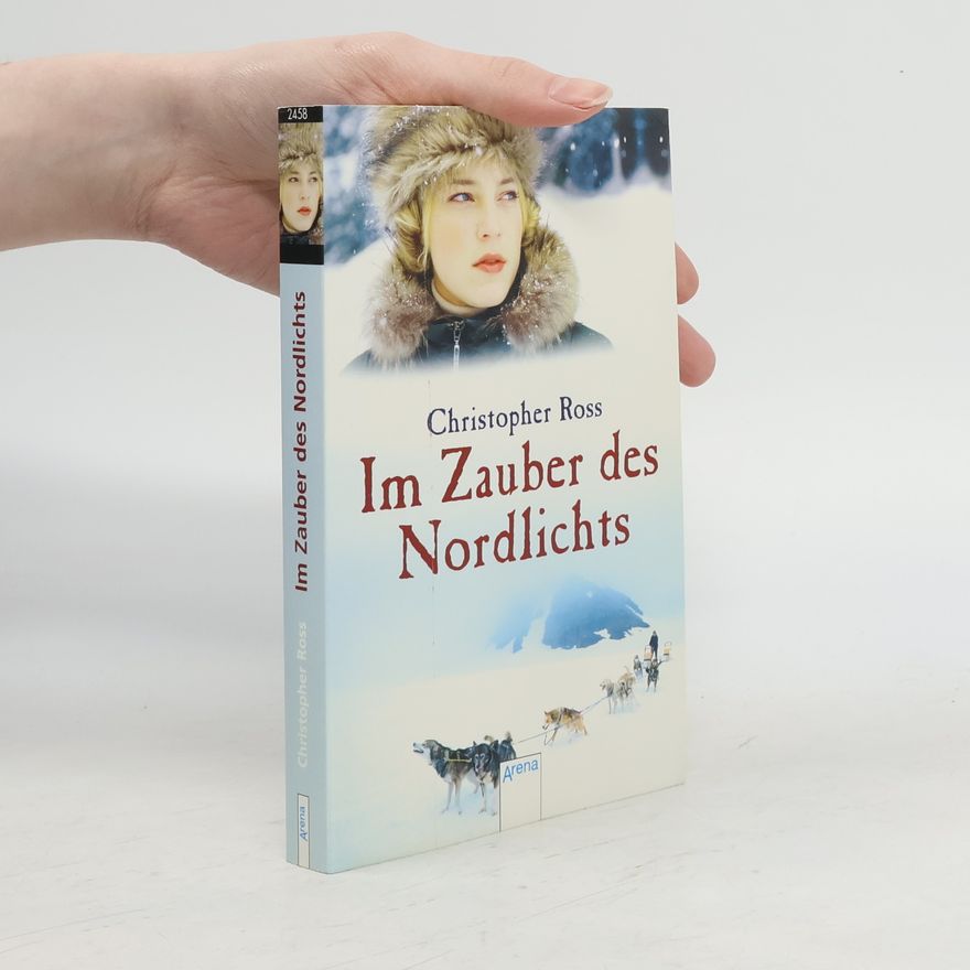 Christopher Ross Im Zauber des Nordlichts