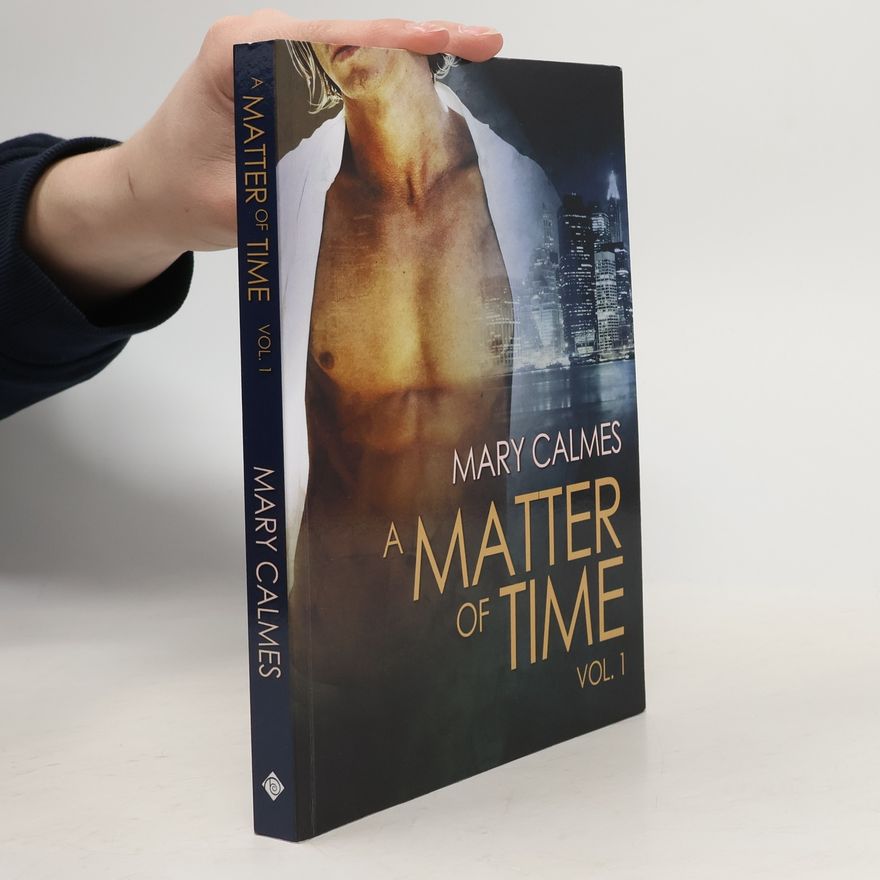 Mary Calmes A Matter of Time