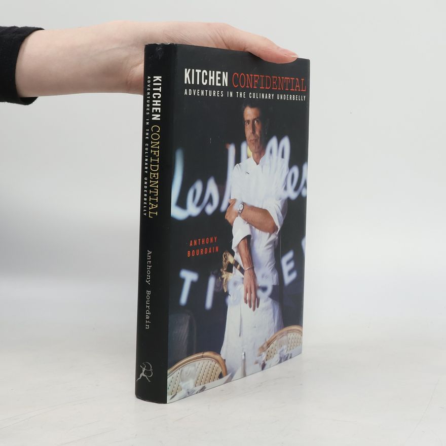Anthony Bourdain Kitchen Confidential