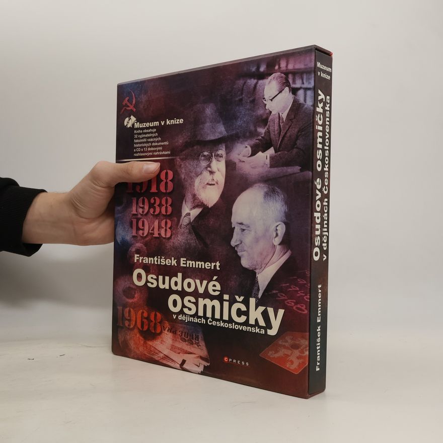 František Emmert Osudové osmičky v dějinách Československa