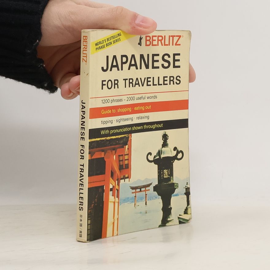 Collectif d'auteurs Japanese for Travellers