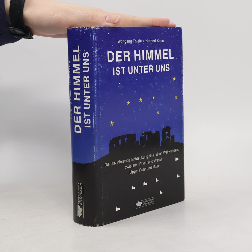 Wolfgang Wilhelm Bernhard Thiele Der Himmel ist unter uns