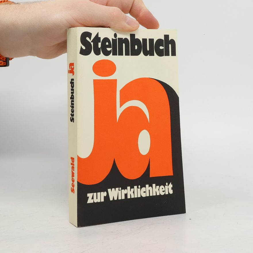 Karl Steinbuch Ja zur Wirklichkeit
